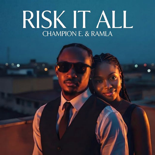CHAMPION E. - 'Risk It All (feat. Ramla)' [Ringtone]