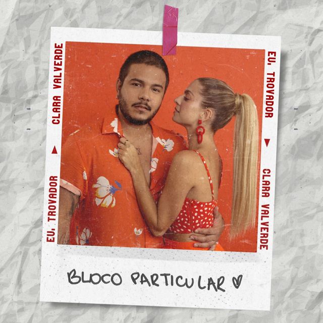 Clara Valverde - 'Bloco Particular (feat. Eu & Trovador)' [Ringtone]