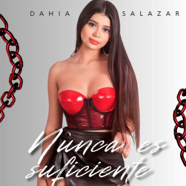 Dahia Salazar - 'Nunca Es Suficiente' [Ringtone]