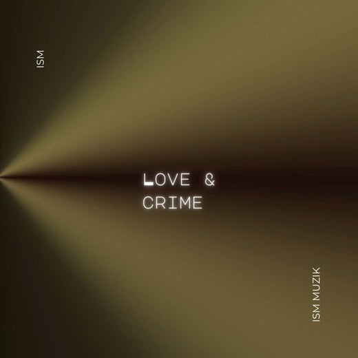 ISM - 'Love & Crime' [Ringtone]
