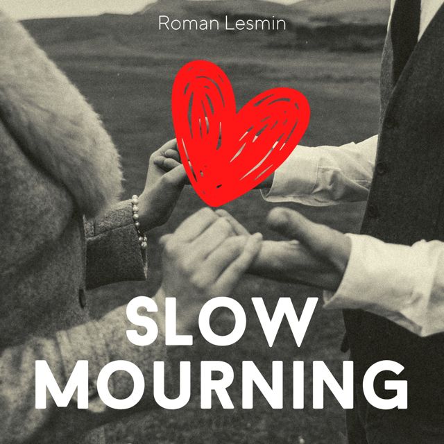 Roman Lesmin - 'Slow Mourning' [Ringtone]