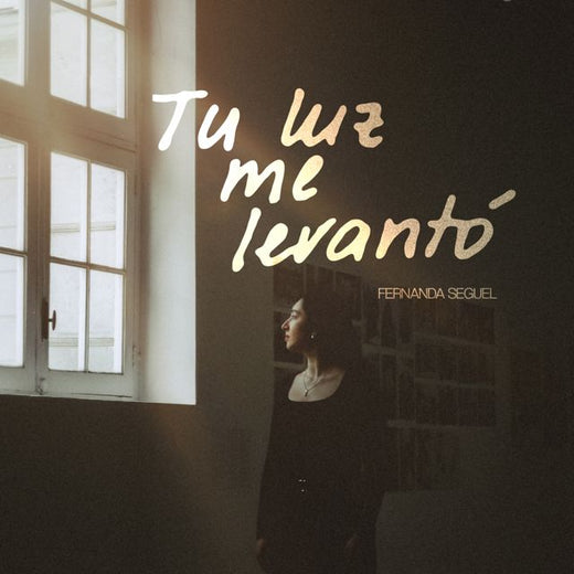 Fernanda Seguel - 'Tu luz me levantó' [Ringtone]