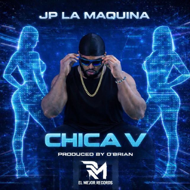 JP La Maquina - 'Chica V' [Ringtone]