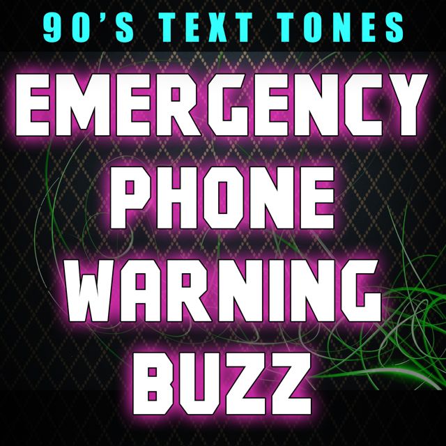 90's Text Tones - 'Emergency Phone Warning Buzz' [Ringtone]