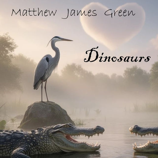 Matthew James Green - 'Dinosaurs' [Ringtone]
