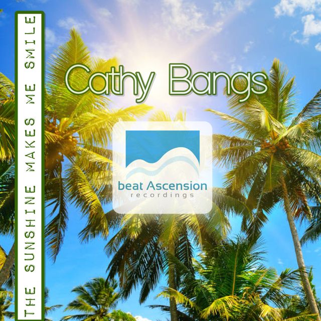 Cathy Bangs - 'The Sunshine makes me smile' [Ringtone]