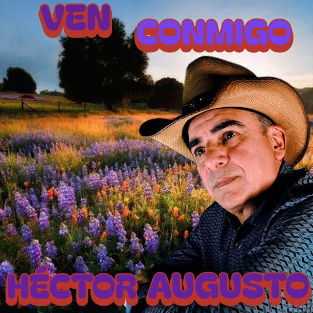 Hector Augusto - 'VEN CONMIGO' [Ringtone]