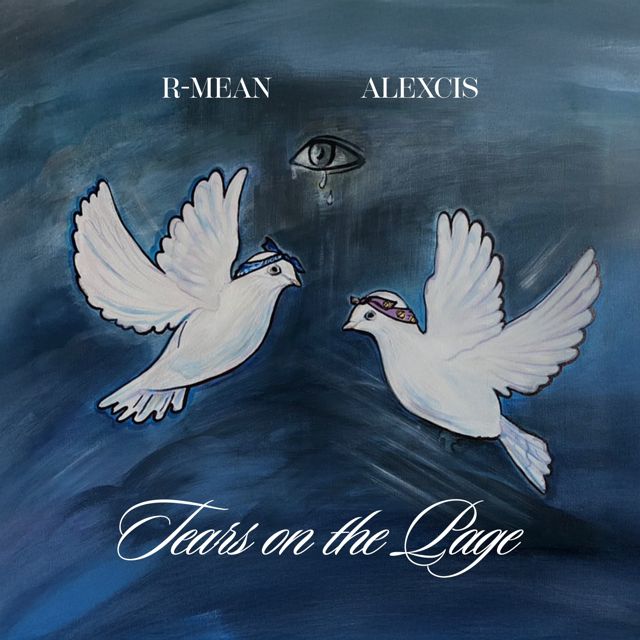 R-Mean - 'Tears On The Page (feat. Alexcis)' [Ringtone]