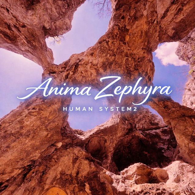 Anima Zephyra - 'HUMAN SYSTEM2' [Ringtone]