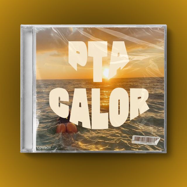 Lowboy - 'PTA CALOR (feat. IM in the fucking beat)' [Ringtone]