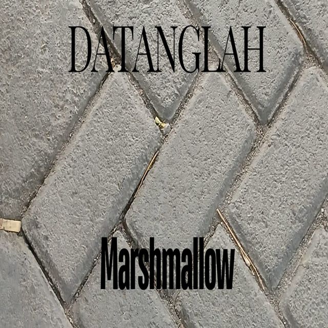 Marshmallow - 'Datanglah' [Ringtone]