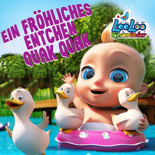 LooLoo Kids Kinderlieder - 'Ein fröhliches Entchen Quak Quak' [Ringtone]