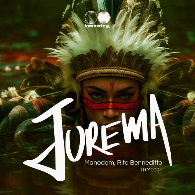Manodom - 'Jurema (feat. Rita Benneditto)' [Ringtone]
