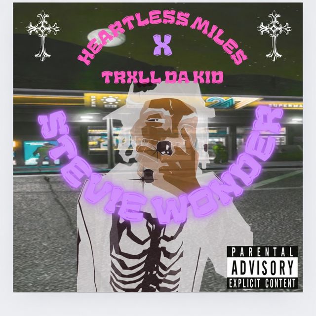Heartless Miles - 'Stevie Wonder (feat. Trxll Da Kid)' [Ringtone]