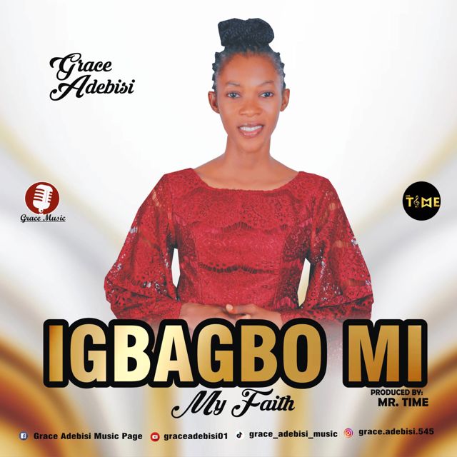 Grace Adebisi - 'IGBAGBO MI' [Ringtone]