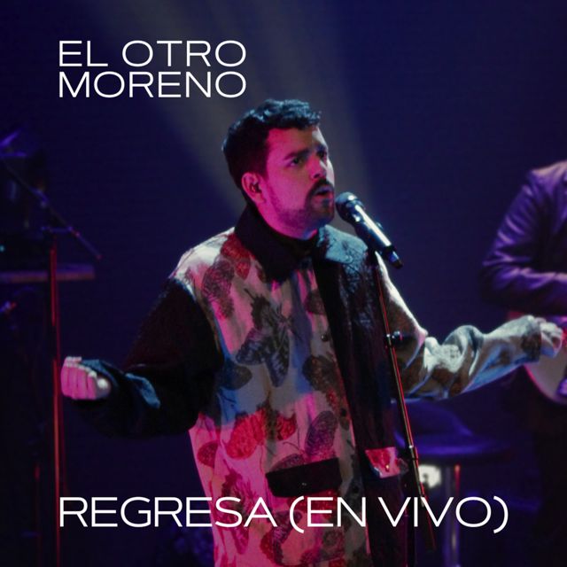 El otro Moreno - 'Regresa (En Vivo)' [Ringtone]