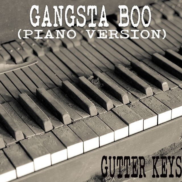 Gutter Keys - 'Gangsta Boo (Piano Version)' [Ringtone]