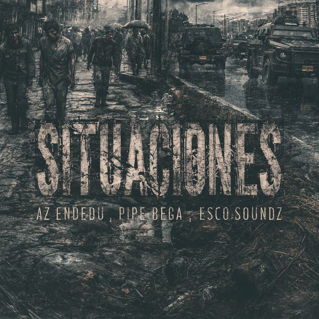 Az Endedu - 'Situaciones (feat. Pipe Bega & Engendros del Pantano & Esco Soundz)' [Ringtone]