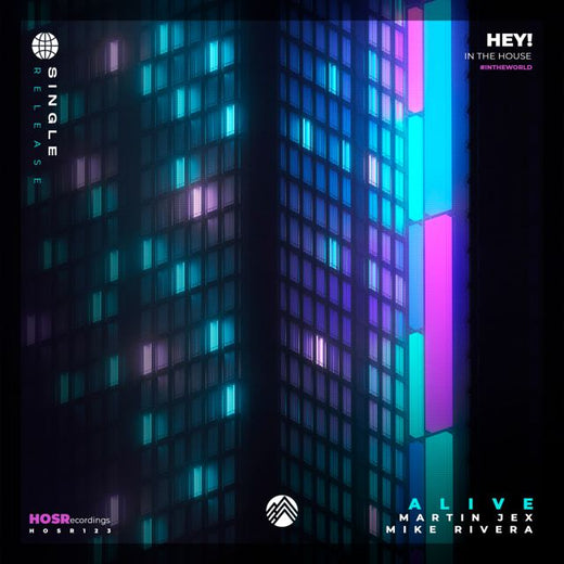 Martin Jex - 'Alive (Extended Mix) (feat. Mike Rivera)' [Ringtone]