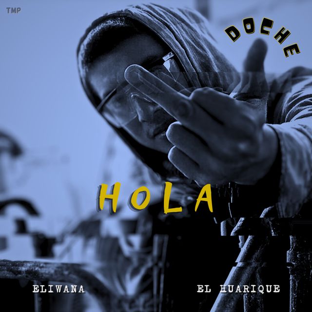 DOCHE - 'Hola (feat. Eliwana & El Huarique)' [Ringtone]