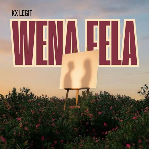 KX Legit - 'Wena Fela' [Ringtone]