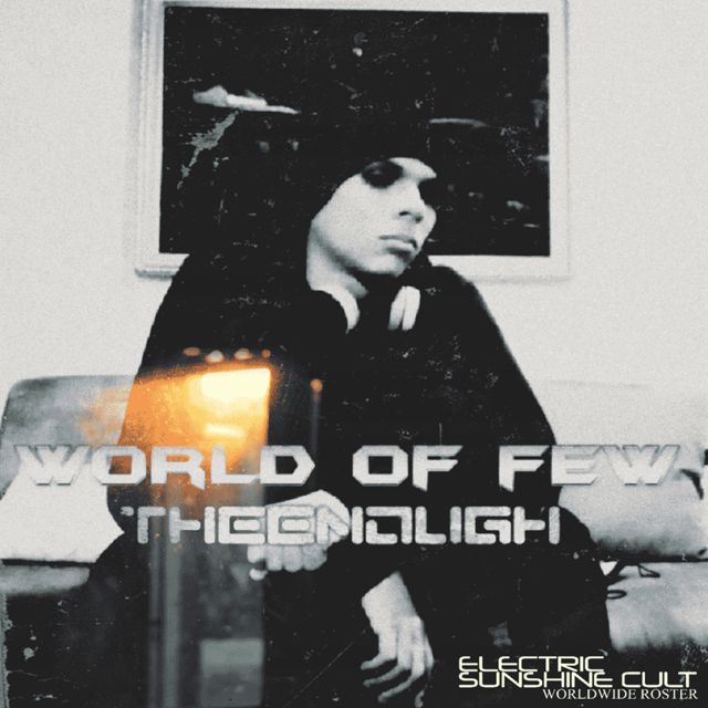 TheEnough - 'World Of Few' [Ringtone]