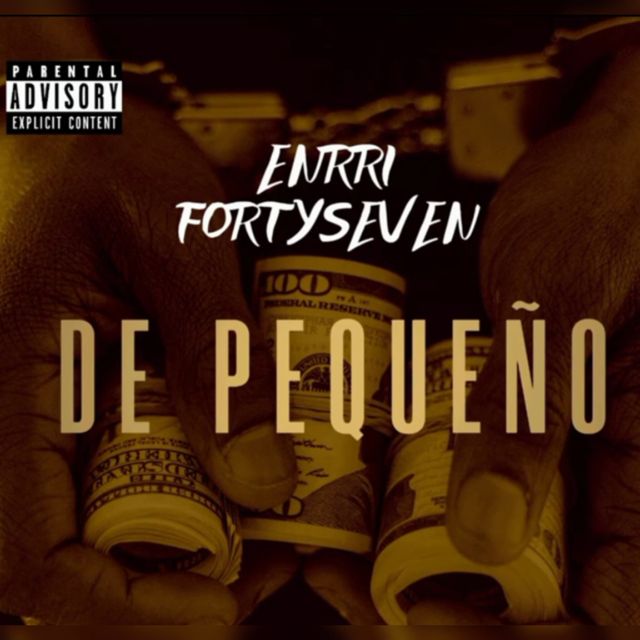 Enrri Fortyseven - 'DE PEQUEÑO' [Ringtone]