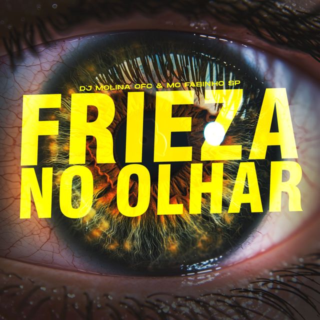 DJ MOLINA OFC - 'Frieza No Olhar (feat. MC Fabinho SP)' [Ringtone]