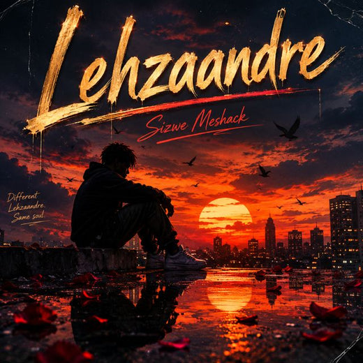 Sizwe Meshack - 'Lehzaandre' [Ringtone]