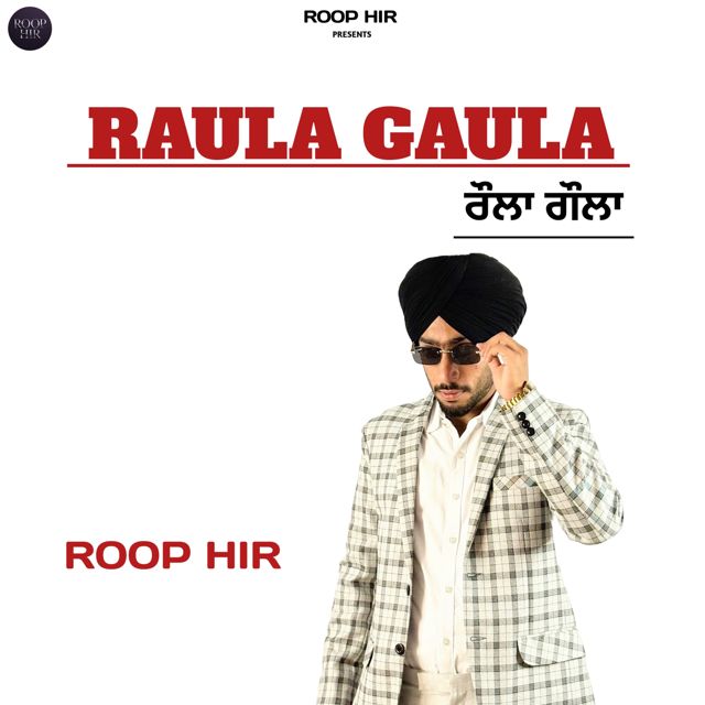 Roop Hir - 'Raula Gaula' [Ringtone]