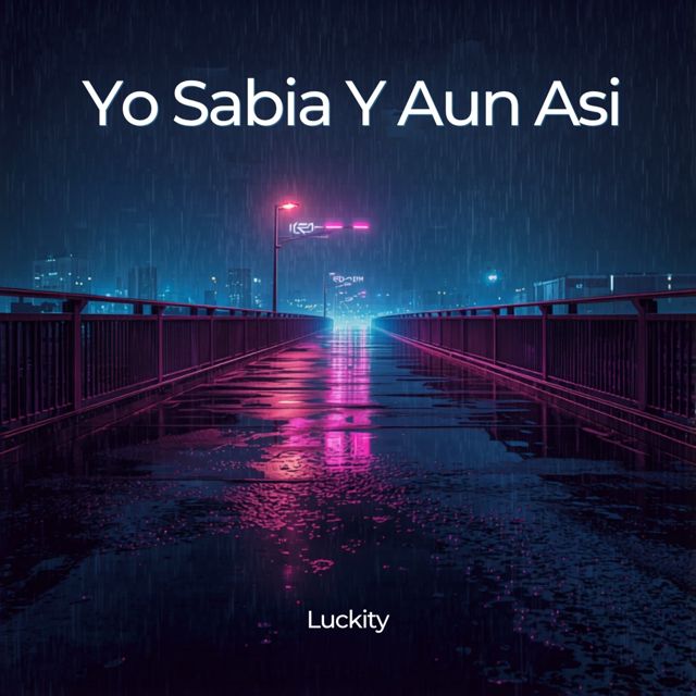Luckity - 'Yo Sabia Y Aun Asi' [Ringtone]