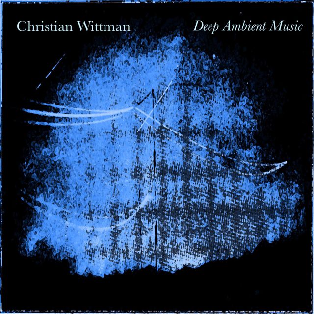 Christian Wittman - 'From the Deep' [Ringtone]