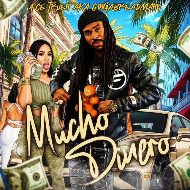 Ace Truen - 'Mucho Dinero' [Ringtone]