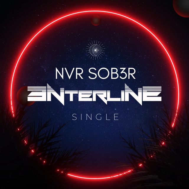3nterline - 'NV3R SOB3R (Extended)' [Ringtone]