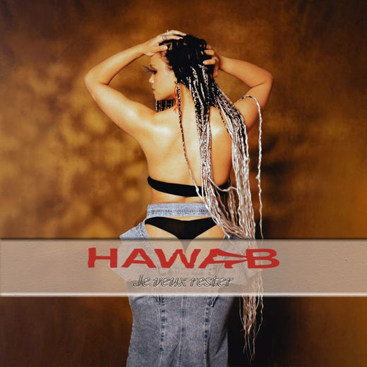 HAWA B - 'Je veux rester (feat. Greg Beaudin)' [Ringtone]