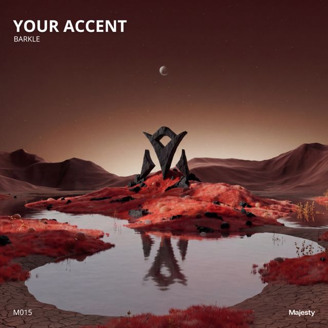 BARKLE - 'Your Accent' [Ringtone]