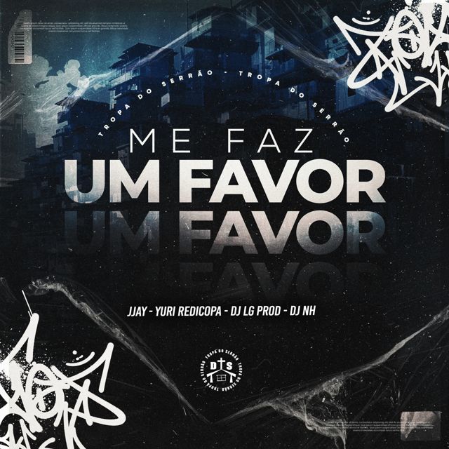 DJ LG PROD - 'Me Faz Um Favor (feat. JJAY & Yuri Redicopa & DJ NH)' [Ringtone]