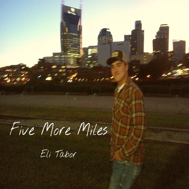 Eli Tabor - 'Five More Miles' [Ringtone]