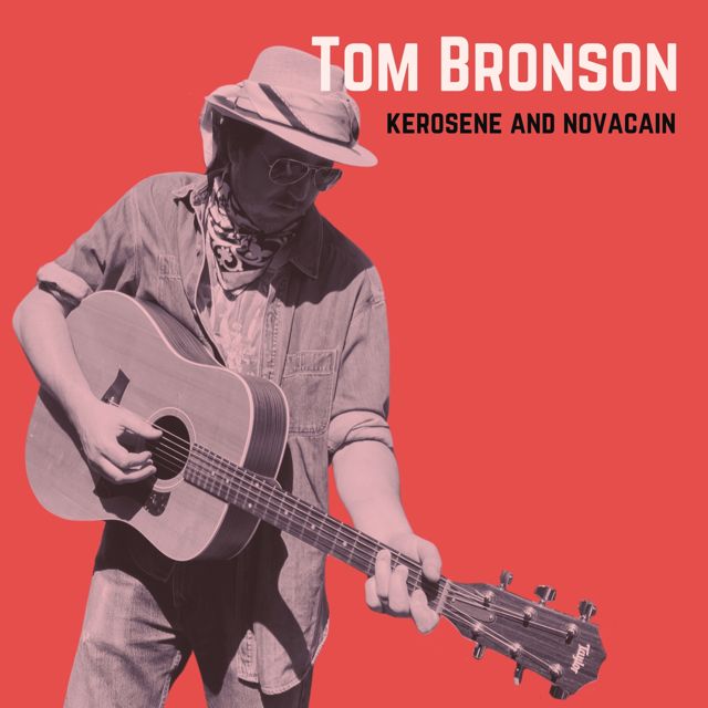 Tom Bronson - 'kerosene and novocaine' [Ringtone]