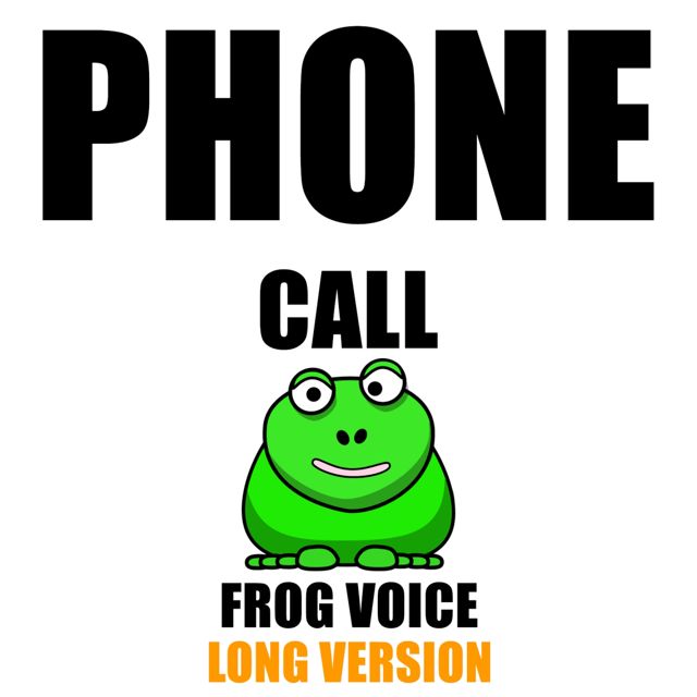 My Funny Telephone Phone - 'Phone Call Frog Voice Long Version' [Ringtone]