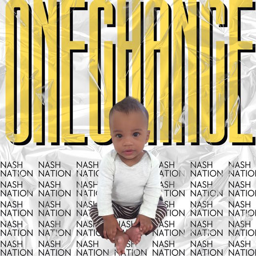 Nash Nation - 'ONE CHANCE' [Ringtone]