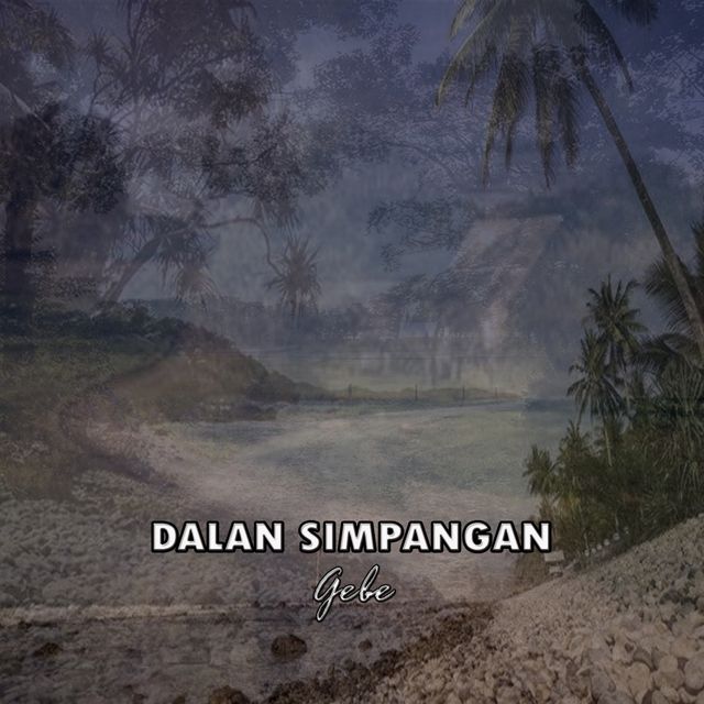 Gebe - 'Dalan Simpangan' [Ringtone]