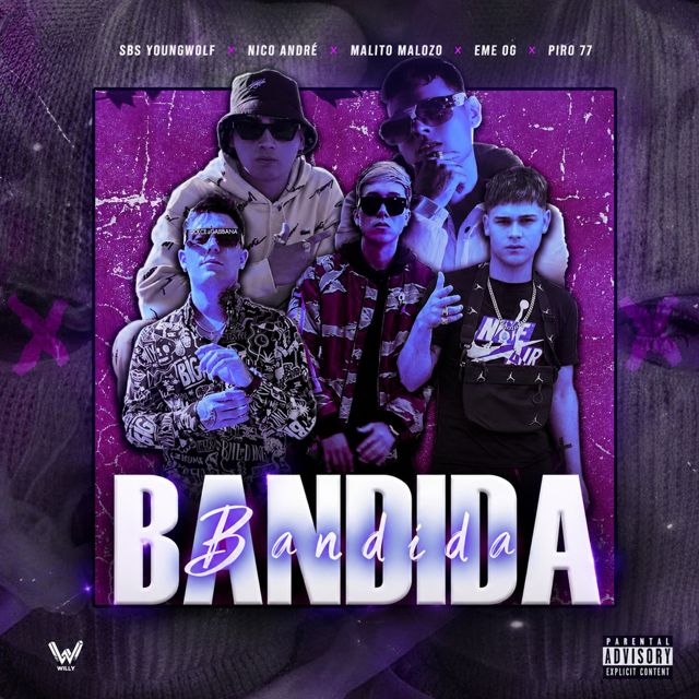 SBS YOUNGWOLF - 'Bandida (feat. NICO ANDRÉ & Malito Malozo & EME OG & Piro 77)' [Ringtone]