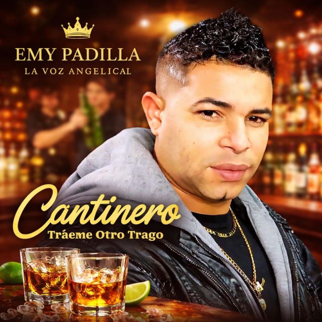 Emy Padilla - 'CANTINERO TRAEME OTRO TRAGO' [Ringtone]