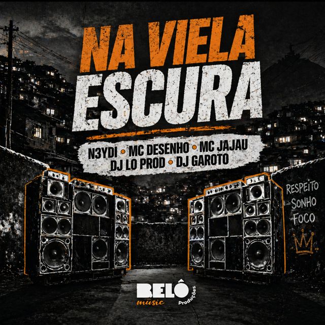 N3YDI - 'Na Viela Escura (feat. MC DESENHO & Mc Jajau & DJ LO PROD & DJ Garoto)' [Ringtone]