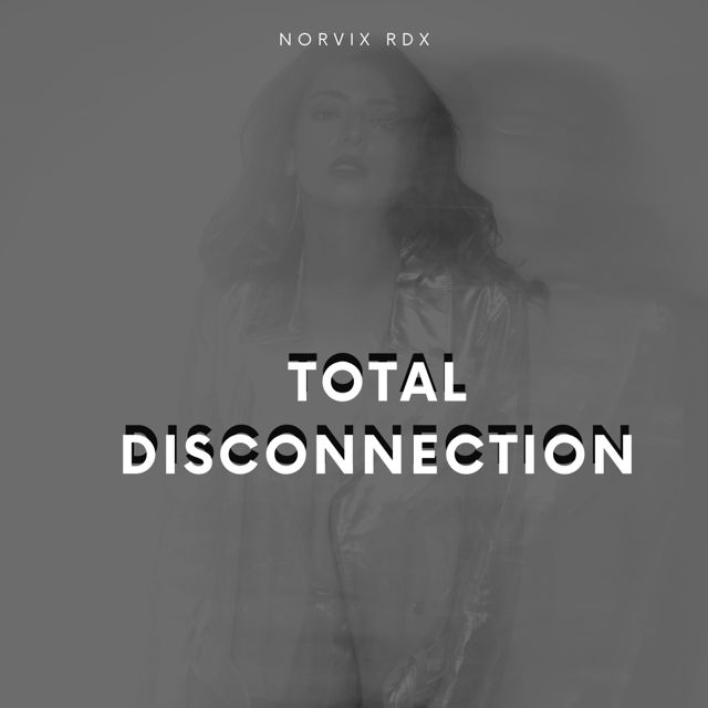 Norvix RDX - 'Total Disconnection' [Ringtone]