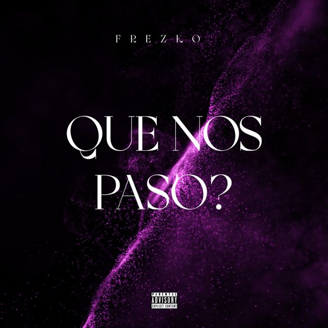 Frezko - 'Que nos Paso?' [Ringtone]