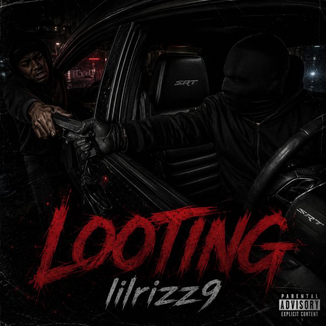 lilrizz9 - 'LOOTING' [Ringtone]