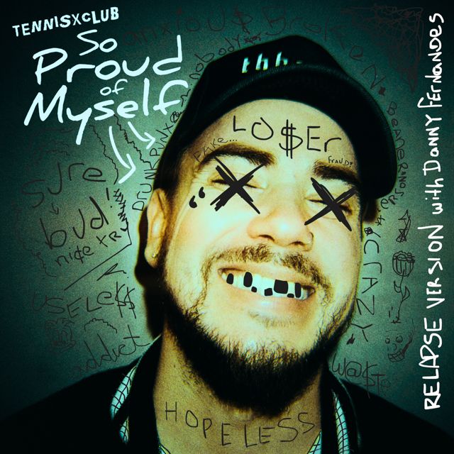 Tennisxclub - 'So Proud Of Myself (Relapse Version) (feat. Danny Fernandes)' [Ringtone]