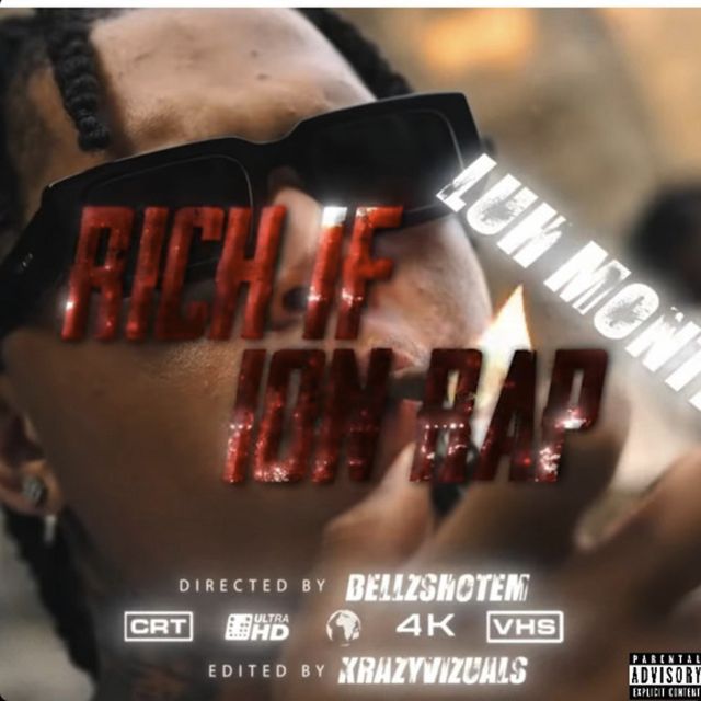 Luh Monti - 'Rich If Ion Rap' [Ringtone]